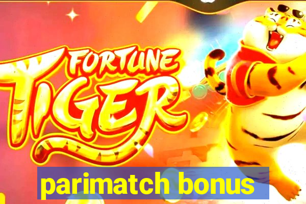 parimatch bonus